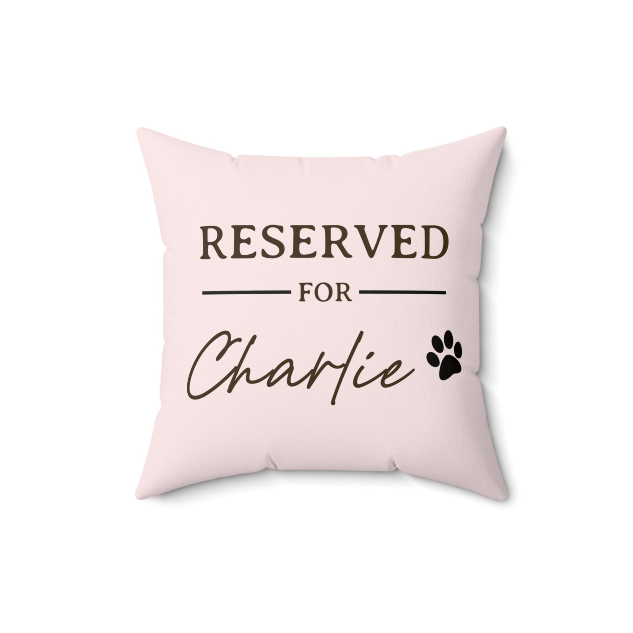 Reserved For Square Pillow